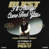 Blxst – I’ll Come Find You Tour